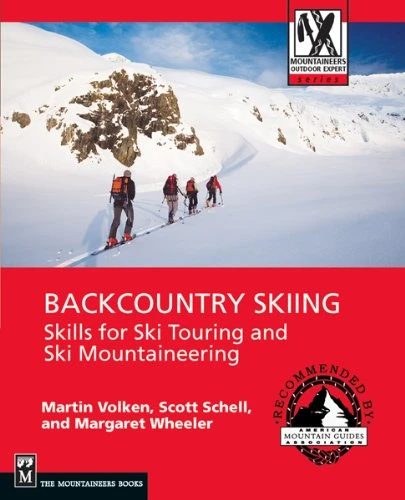 Mountaineers Books Backcountry Skiing, Skills For Ski Touring And Ski Mountaineering 1 Mountaineers Books Backcountry Skiing, Skills For Ski Touring And Ski Mountaineering
