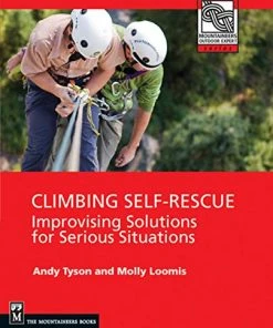Mountaineers Books Climbing Self-Rescue