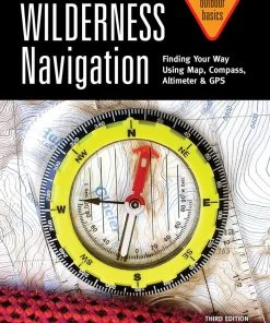 Mountaineers Books Gear Wilderness Navigation, 3rd Edition